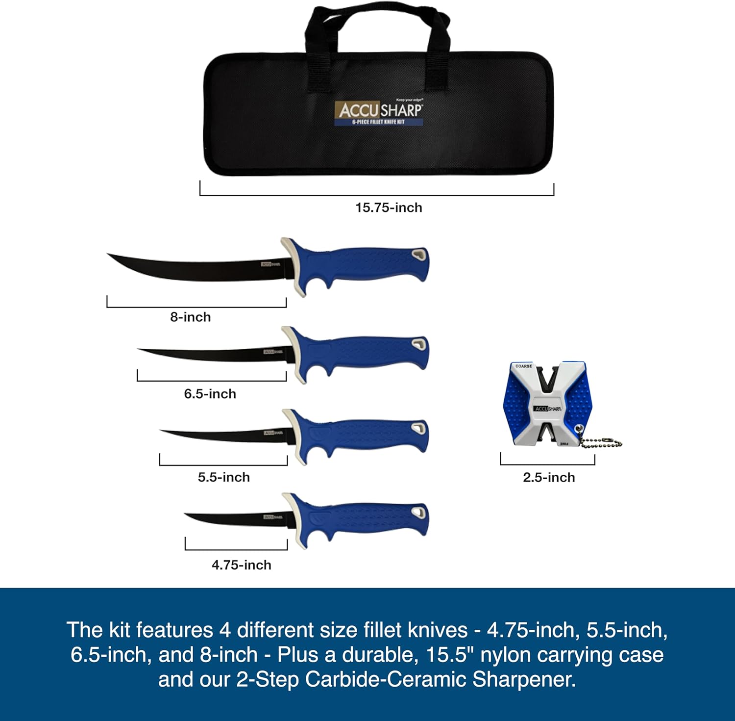 ACCUSHARP Fillet & Bait Knife Kit with 4 Fillet Knives, Knife Sharpener & Knife Case, 420 Stainless Steel Knives, 6-Piece Lightweight Fishing Tool Set with Non-Slip Handle & Durable Storage Bag